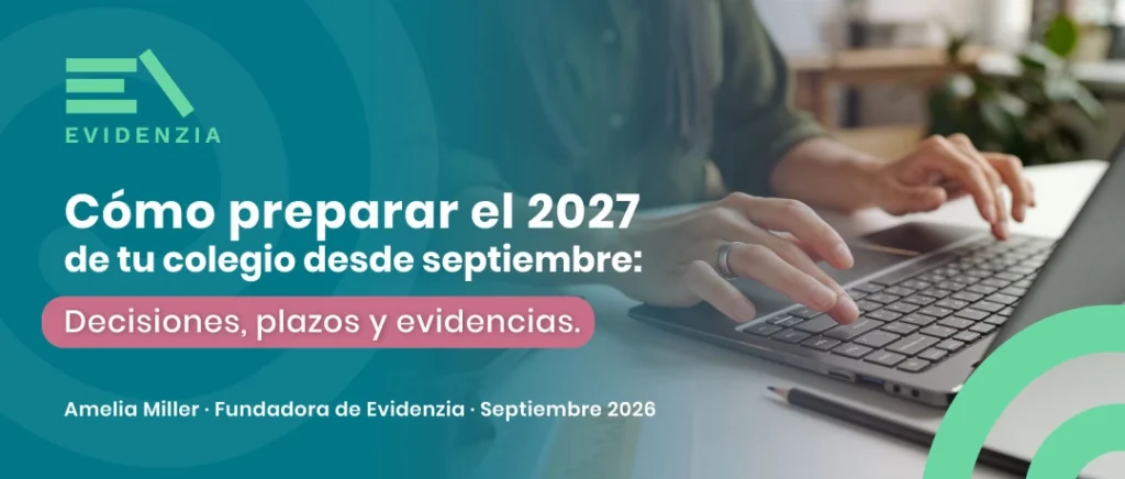 Preparación del PME 2027 en colegios con decisiones y evidencias desde septiembre